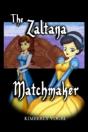 The Zaltana Matchmaker - Preview