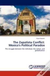 The Zapatista Conflict