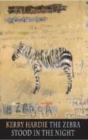 The Zebra Stood In The Night - Preview