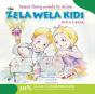 The Zela Wela Kid - Preview