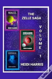 The Zelle Saga Volume 1