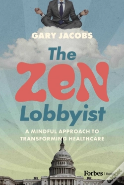 Capa do artigo The Zen Lobbyist