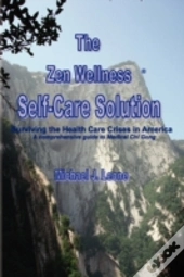 The Zen Wellness Self-Care Solution