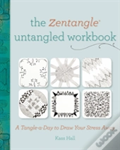 The Zentangle Untangled Workbook