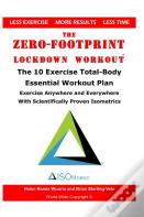 The Zero-Footprint Lockdown Workout