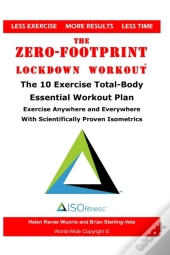 The Zero-Footprint Lockdown Workout