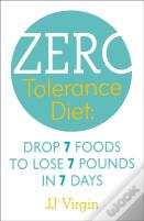 The Zero Tolerance Diet