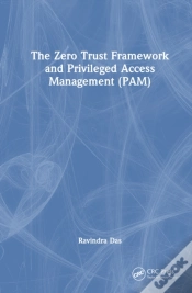 Capa do artigo The Zero Trust Framework And Privileged Access Management (Pam)