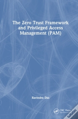Capa do artigo The Zero Trust Framework And Privileged Access Management (Pam)