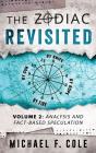 The Zodiac Revisited: Analysis And Fact- - Preview