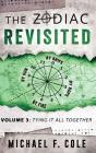 The Zodiac Revisited: Tying It All Toget - Preview
