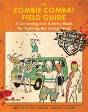 The Zombie Combat Field Guide - Preview