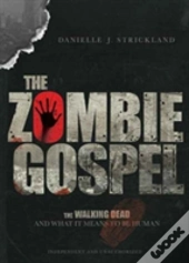 The Zombie Gospel