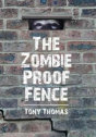 The Zombie Proof Fence - Preview