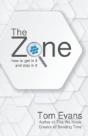 The Zone : How To Get In It And Stay In It - Preview