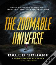 The Zoomable Universe
