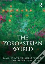 The Zoroastrian World