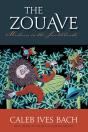 The Zouave - Preview