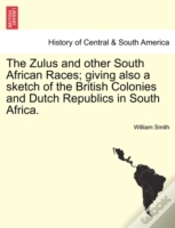 Capa do artigo The Zulus And Other South African Races;