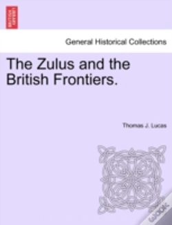 Capa do artigo The Zulus And The British Frontiers.