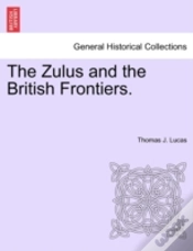 Capa do artigo The Zulus And The British Frontiers.