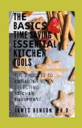 Thе Bаѕісѕ Time Saving EѕѕеNtіаL KіTсHеN Tools