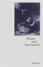 Theater And Incarnation - Preview