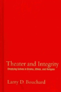 Theater And Integrity - Preview