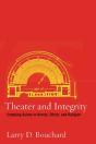 Theater And Integrity - Preview