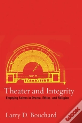 Theater And Integrity