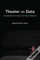 Theater As Data