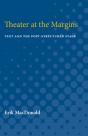 Theater At The Margins - Preview