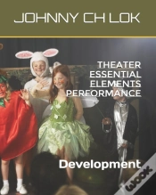 Capa do artigo Theater Essential Elements Performance