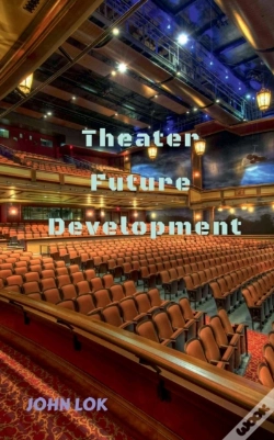 Capa do artigo Theater  Future Development