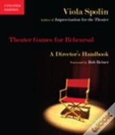 Theater Games For Rehearsal