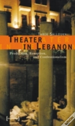 Capa do artigo Theater In Lebanon Â€“ Production, Reception And Confessionalism
