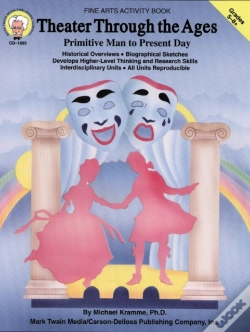 Capa do artigo Theater Through The Ages, Grades 5 - 8