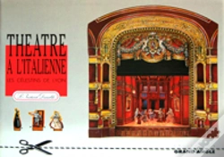Capa do artigo Théâtre À L'Italienne ; Les Célestins De Lyon