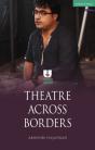 Theatre Across Borders - Preview