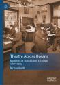 Theatre Across Oceans - Preview