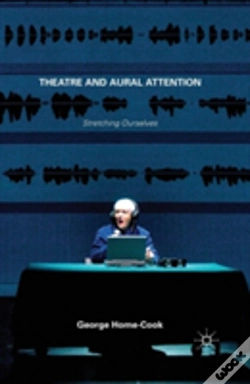 Capa do artigo Theatre And Aural Attention