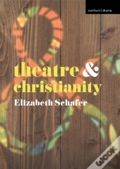 Theatre And Christianity