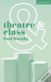 Theatre And Class