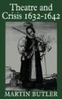 Theatre And Crisis 1632â€“1642 - Preview