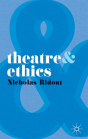 Theatre And Ethics - Preview