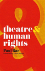 Theatre And Human Rights - Preview
