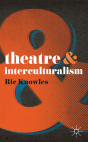 Theatre And Interculturalism - Preview