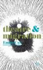 Theatre And Migration - Preview