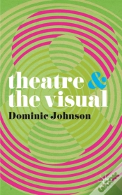 Capa do artigo Theatre And The Visual