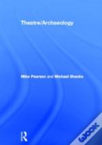 Theatre/Archaeology